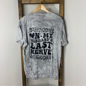 Comfort Colors Gray Husbands Last Nerve T-Shirt